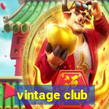 vintage club